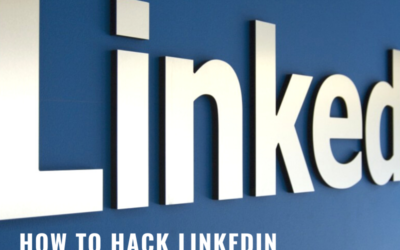 How to Hack Your LinkedIn Profile (and be 27 times more likely to be found in recruiter searches)